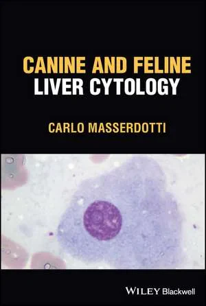 Coperta cărții "Canine and Feline Liver Cytology" de C Masserdotti