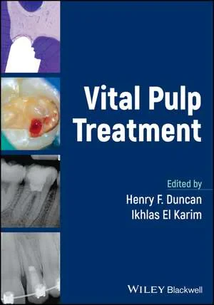 Coperta cărții "Vital Pulp Treatment" de Henry F. Duncan, Ikhlas A. El–Karim