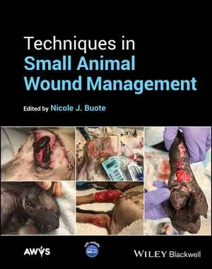 Coperta cărții "Techniques in Small Animal Wound Management" de Buote