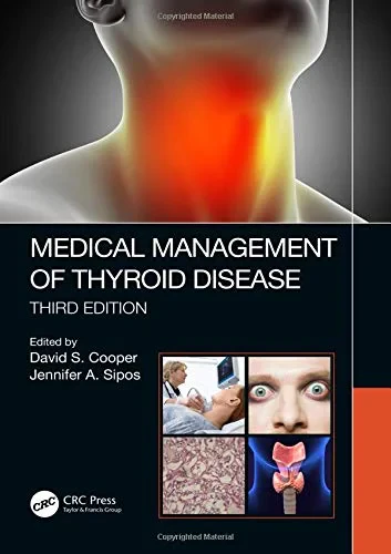 Medical Management of Thyroid Disease, Third Editi...