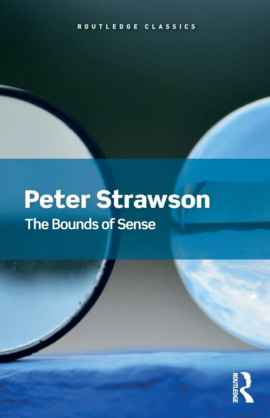 Coperta cărții "The Bounds of Sense: An Essay on Kant's Critique of Pure Reason (Routledge Classics)" de Peter Strawson