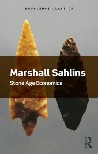 Coperta cărții "Stone Age Economics" de Marshall Sahlins, David Graeber