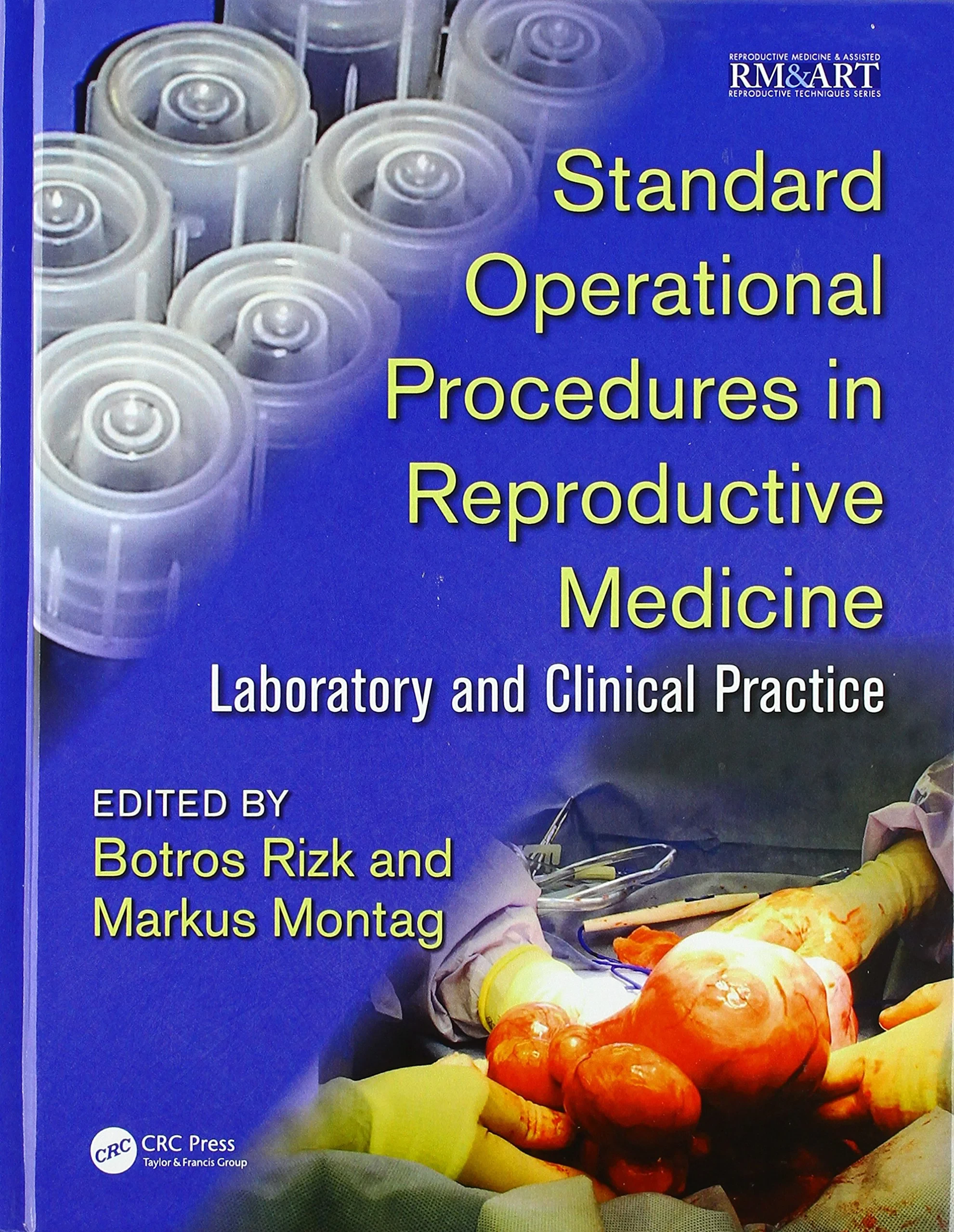 Standard Operational Procedures in Reproductive Me...