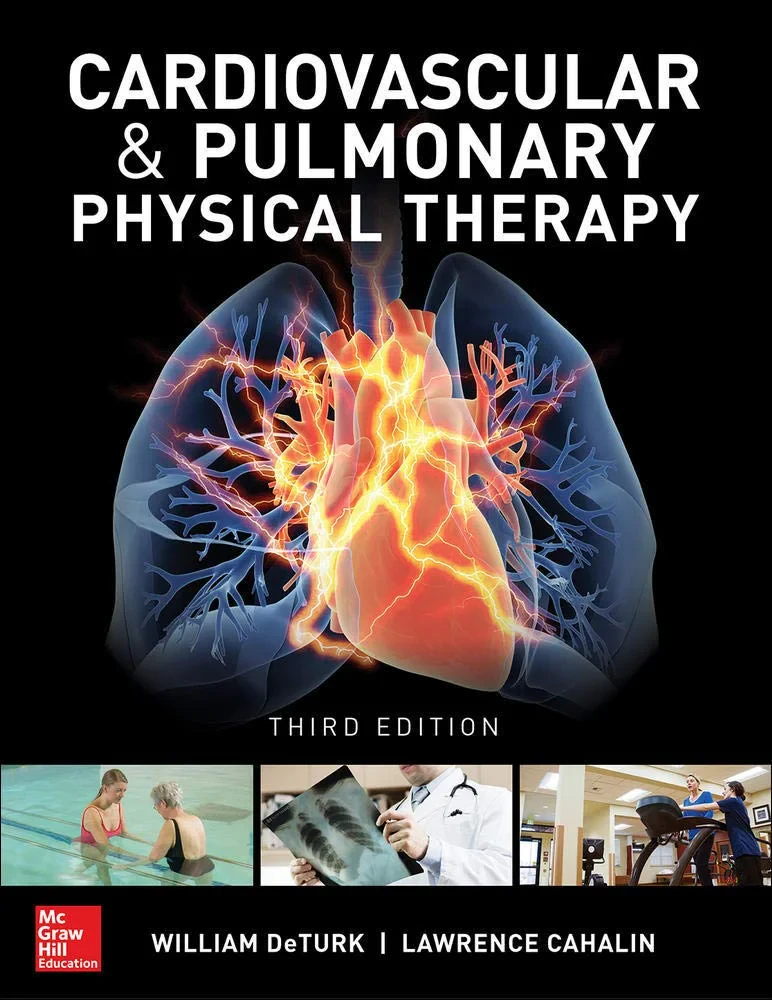 Coperta cărții "Cardiovascular and Pulmonary Physical Therapy: Evidence to Practice 5th Edition" de William DeTurk, Lawerence Cahalin