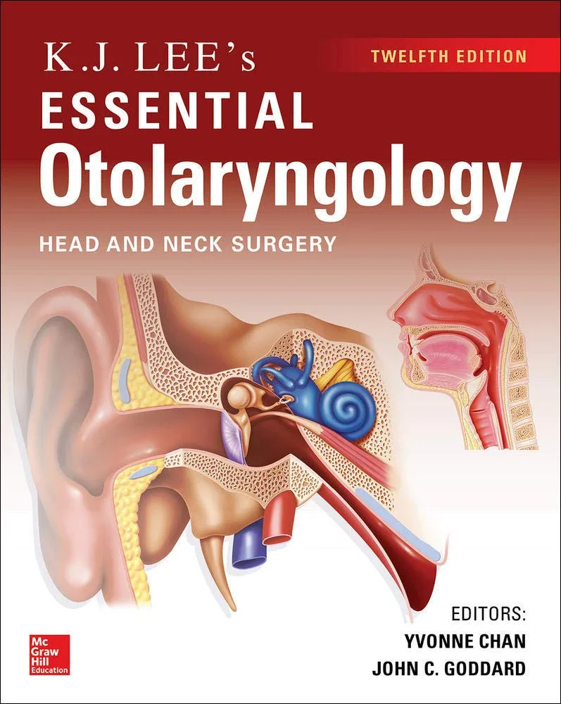 Coperta cărții "KJ Lee’s Essential Otolaryngology, 12th edition " de Yvonne Chan, John Goddard