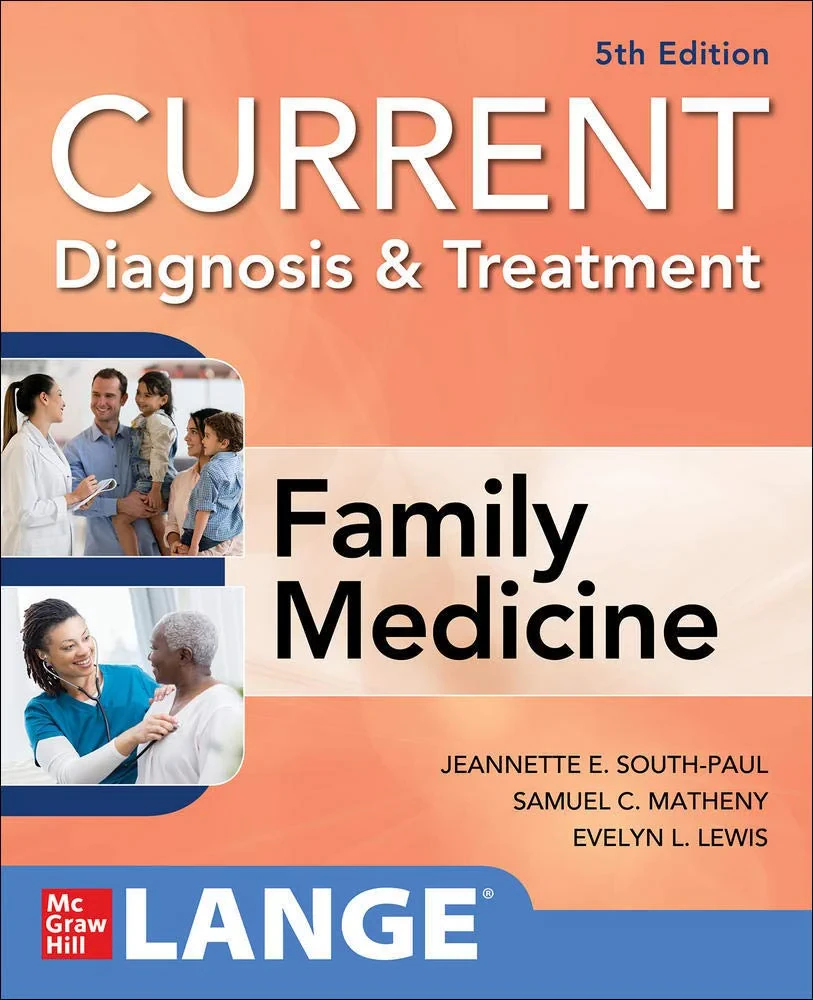 Coperta cărții "CURRENT Diagnosis &amp; Treatment in Family Medicine, 5th Edition" de Jeannette South-Paul, Samuel Matheny, Evelyn Lewis