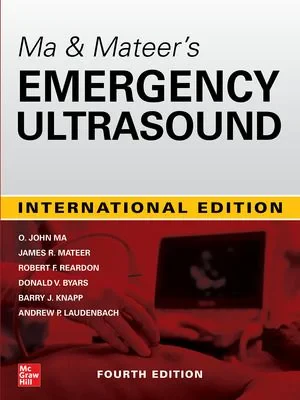 Coperta cărții "Ma &amp; Mateers Emergency Ultrasound, 4th edition" de O. John Ma, James Mateer, Robert Reardon