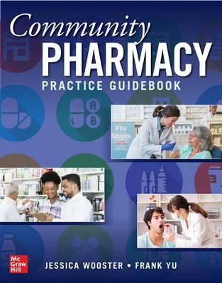 Coperta cărții "Community Pharmacy Practice Guidebook" de Jessica Wooster, Frank Yu