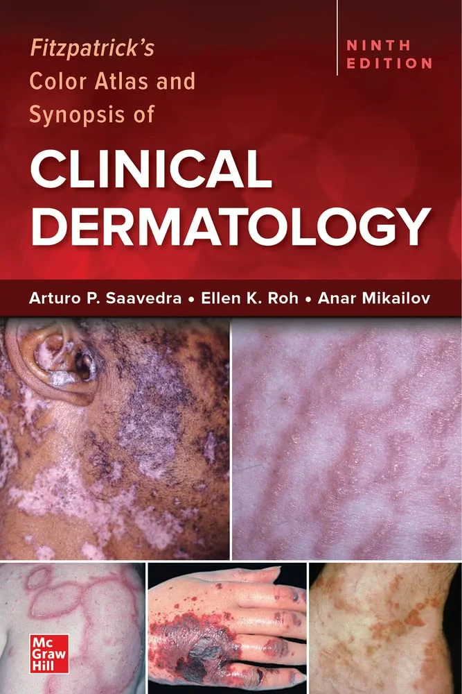 Coperta cărții "Fitzpatrick’s Color Atlas and Synopsis of Clinical Dermatology" de Arturo Saavedra, Ellen Roh, Anar Mikailov