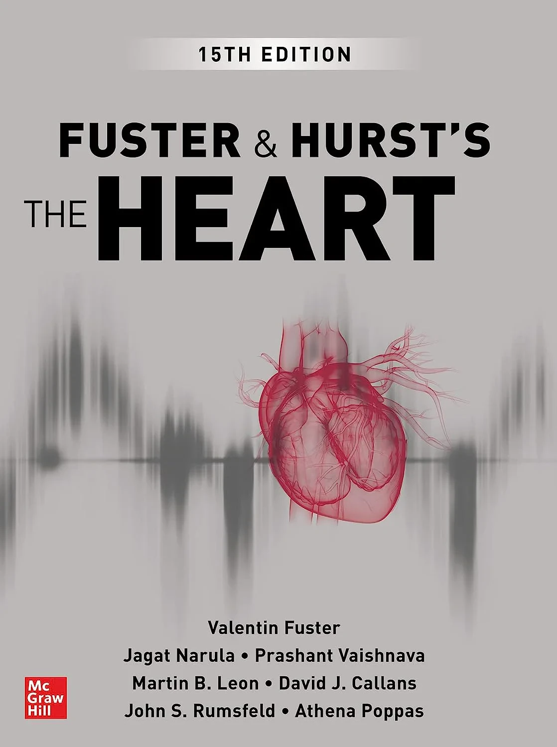 Coperta cărții "Fuster And Hursts The Heart 15Ed " de Valentin Fuster