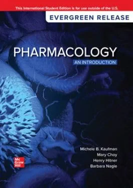 Coperta cărții "Pharmacology: An Introduction: 2025 Release" de Henry Hitner, Barbara Nagle, Michele B. Kaufman, Hannah Ariel, Yael Peimani-Lalehzarzadeh