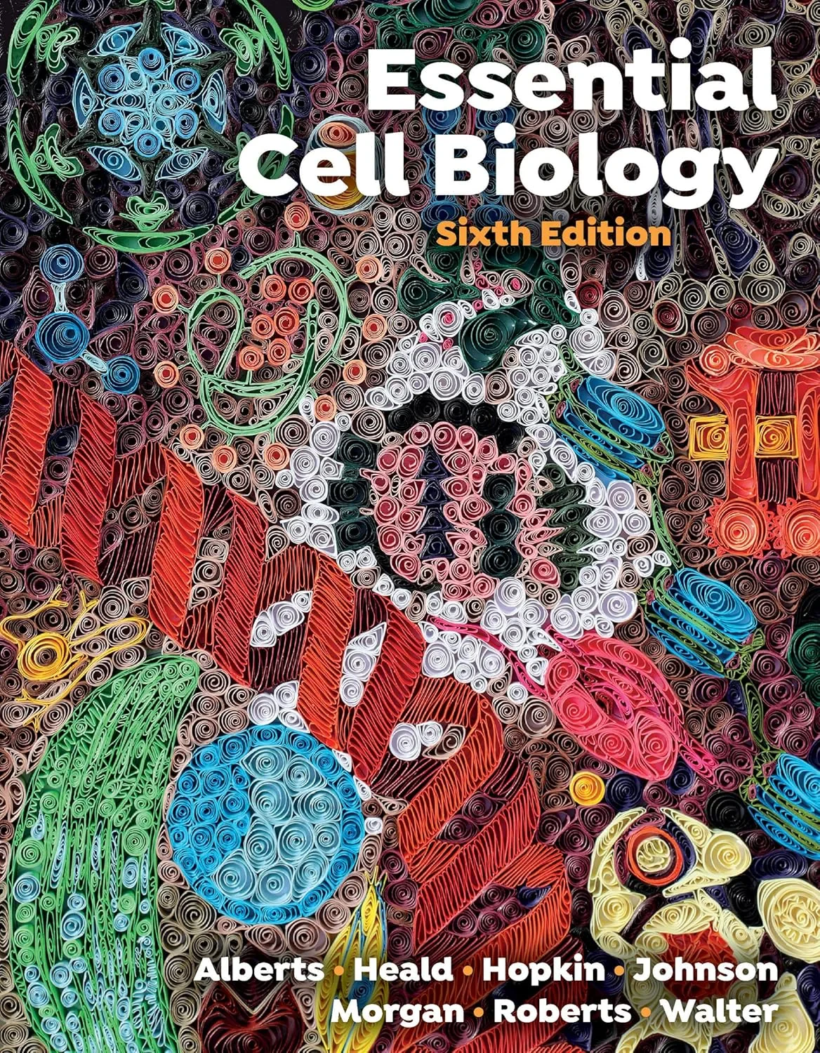 Coperta cărții "Essential Cell Biology" de Bruce Alberts, Karen Hopkin, Alexander Johnson, Rebecca Heald, David Morgan, Walter Heald