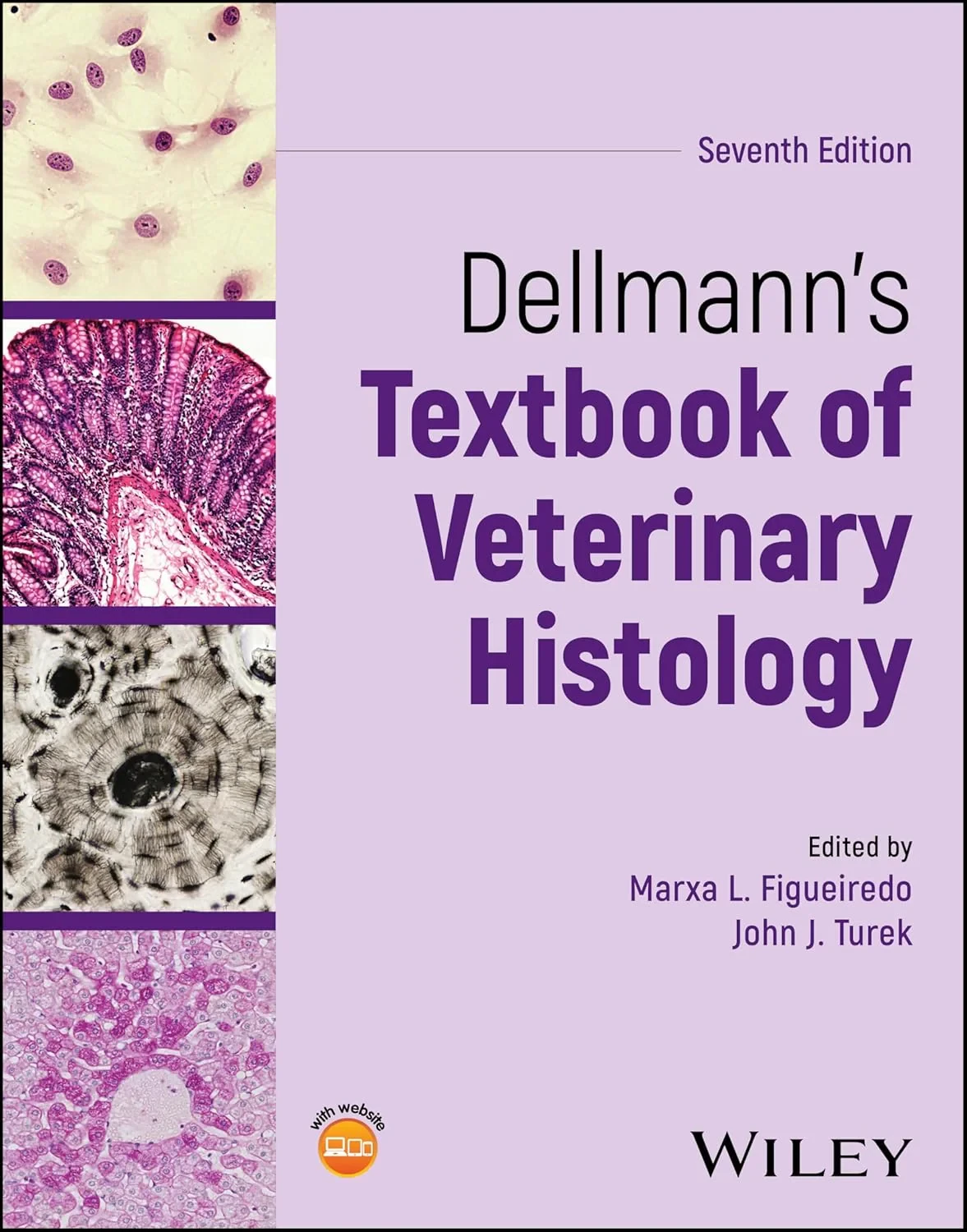 Coperta cărții "Dellmanns Textbook of Veterinary Histology 7th Edition" de Figueiredo