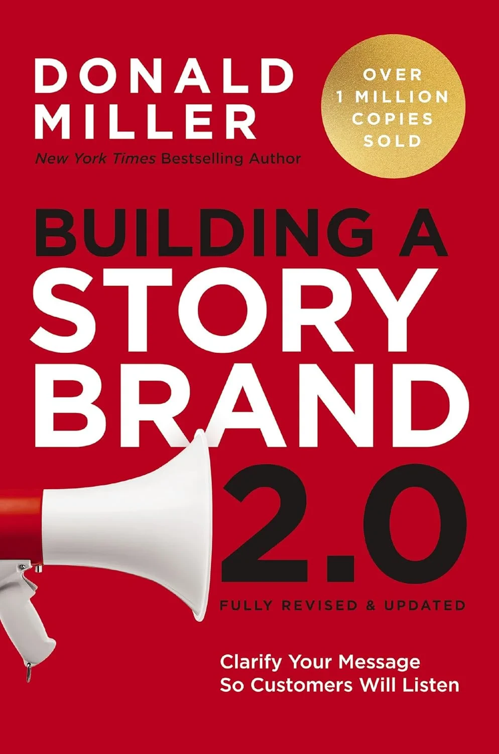 Coperta cărții "Building a StoryBrand 2.0: Clarify Your Message So Customers Will Listen" de Donald Miller