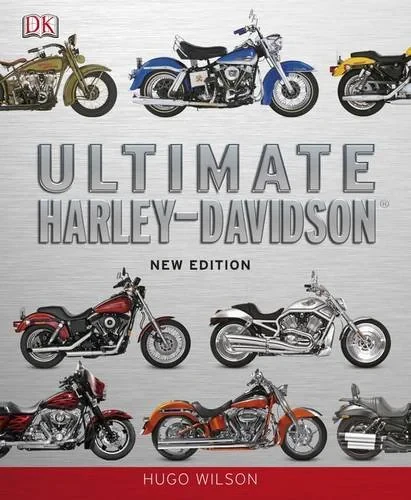 Coperta cărții "Ultimate Harley Davidson" de Dorling Kindersley