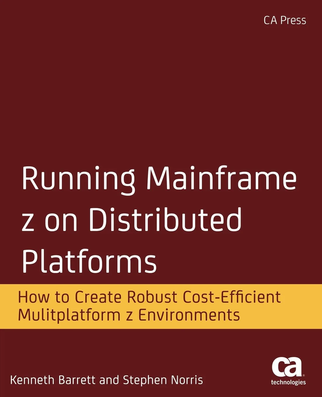 Coperta cărții "Running Mainframe z on Distributed Platforms" de Barrett