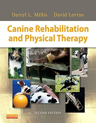 Coperta cărții "Canine Rehabilitation and Physical Therapy, 2e" de Darryl Millis MS DVM Diplomate ACVS ACVSMR CCRP, David Levine PhD PT