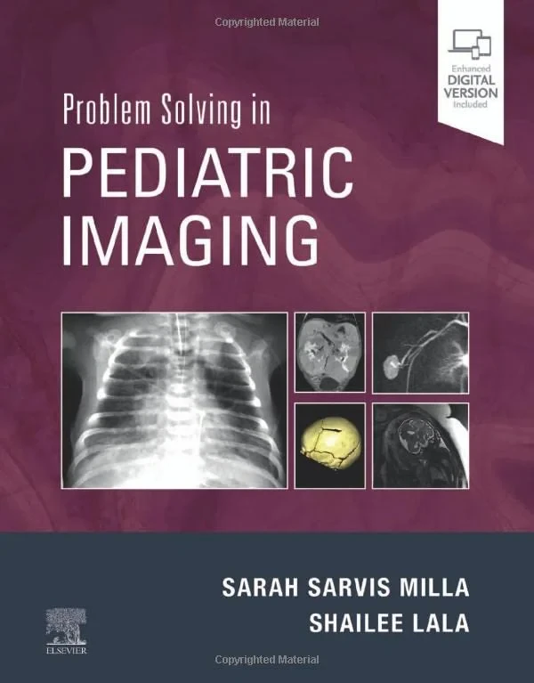 Coperta cărții "Problem Solving in Pediatric Imaging" de Sarah Milla MD, Shailee Lala