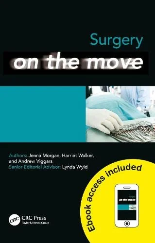 Coperta cărții "Surgery on the Move" de Jenna Morgan, Harriet Walker, Andrew Viggars