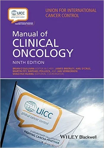 Coperta cărții "UICC Manual of Clinical Oncology" de Shao Hui Huang