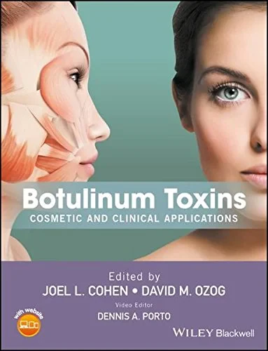 Coperta cărții "Botulinum Toxins: Cosmetic and Clinical Applications " de Joel L. Cohen, David M. Ozog, Dennis A. Porto