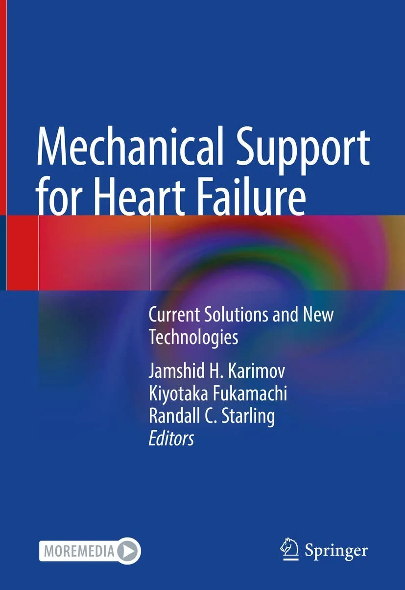 Coperta cărții "Mechanical Support for Heart Failure: Current Solutions and New Technologies" de Jamshid H. Karimov, Kiyotaka Fukamachi, Randall C. Starling