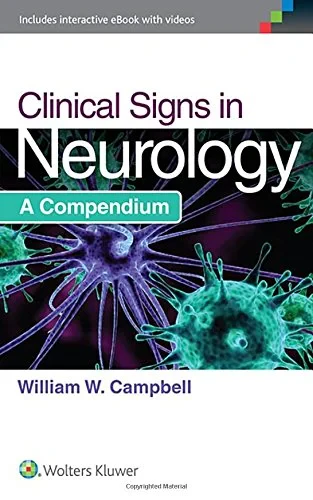 Coperta cărții "Clinical Signs in Neurology: A Compendium" de William W. Campbell