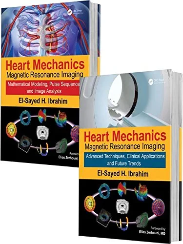 Heart Mechanics: Magnetic Resonance Imaging—The Co...