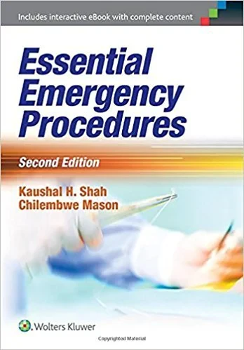 Coperta cărții "Essential Emergency Procedures 2nd Edition" de Dr. Kaushal H Shah MD, Dr. Chilembwe Mason MD