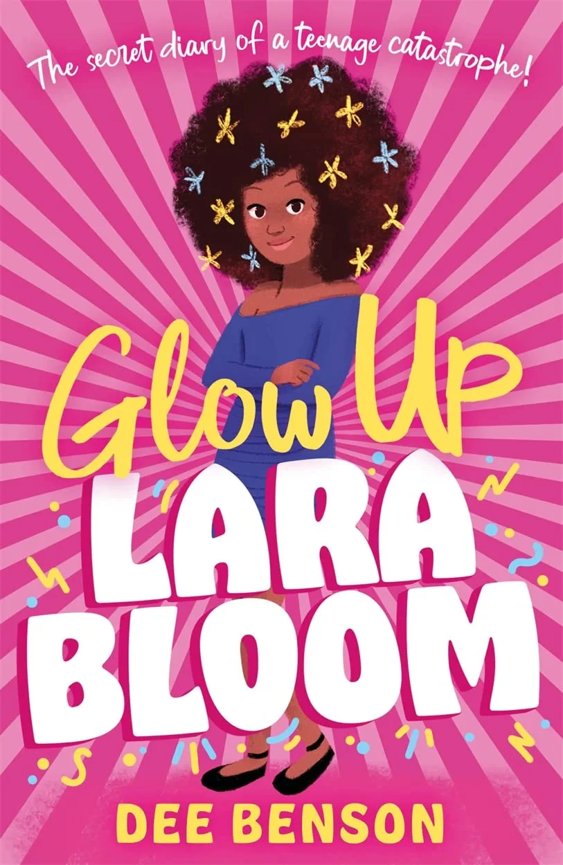 Coperta cărții "GLOW UP, LARA BLOOM" de Dee Benson