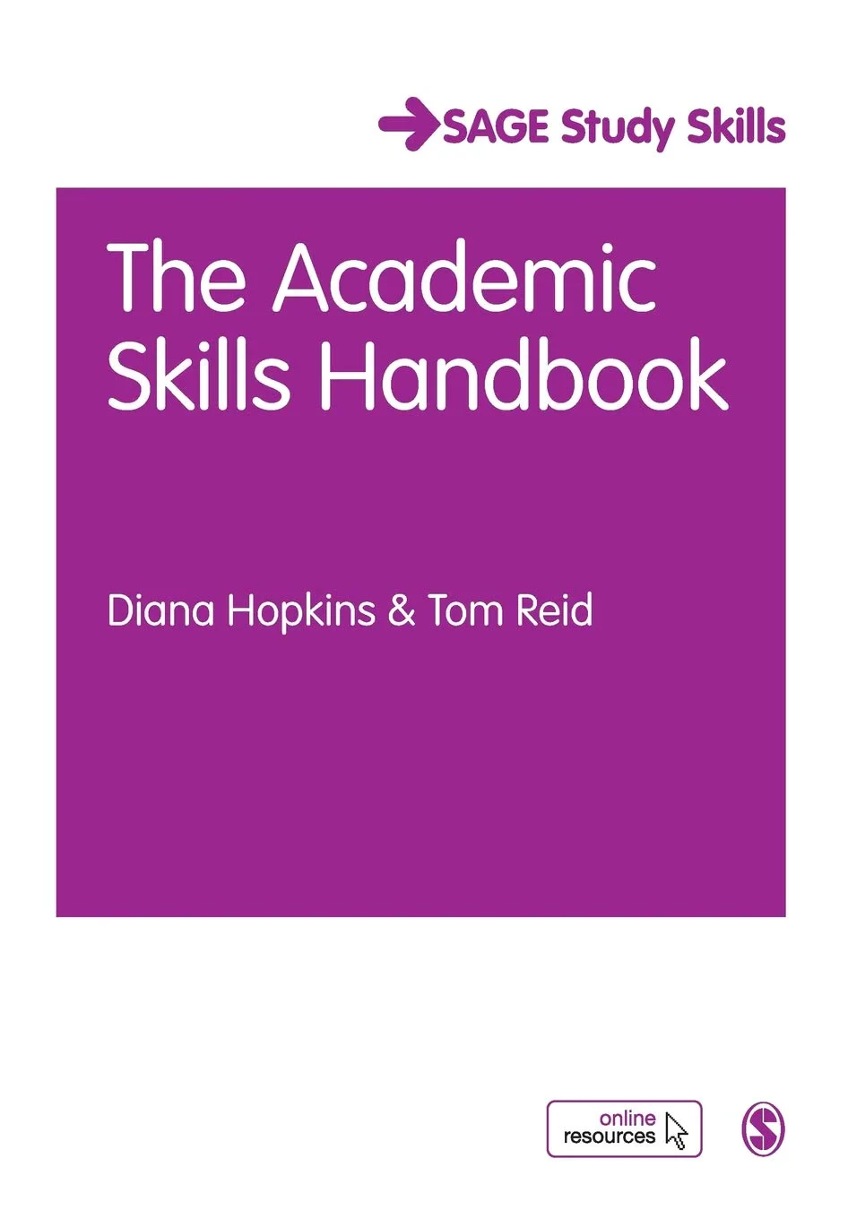 Coperta cărții "The Academic Skills Handbook. Your Guide to Success in Writing, Thinking and Communicating at University" de Diana Hopkins