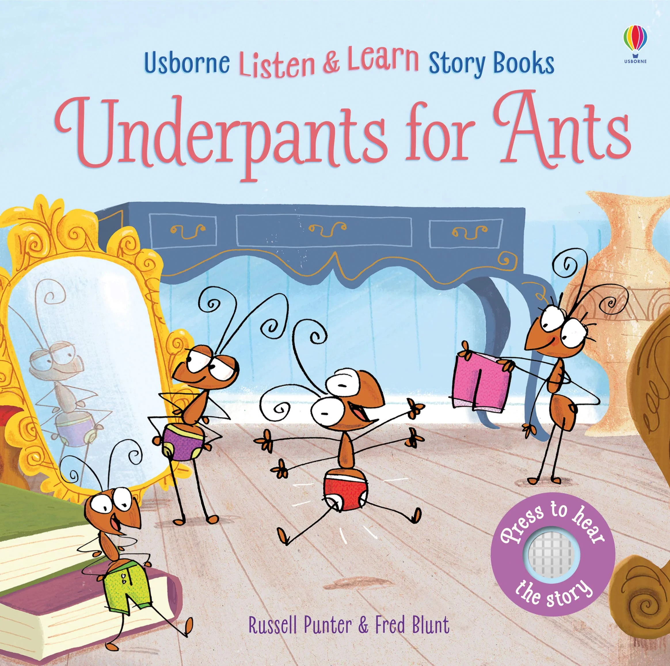 Coperta cărții "Underpants for Ants (Listen and Learn Stories): 1 " de Russell Punter