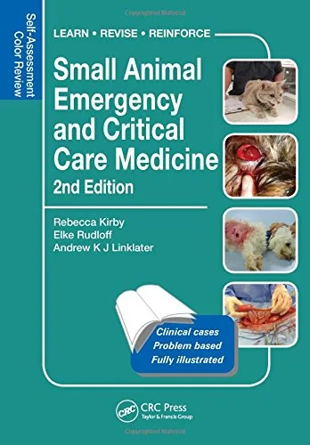 Coperta cărții "Small Animal Emergency and Critical Care Medicine" de Rebecca Kirby, Elke Rudloff, Andrew Linklater