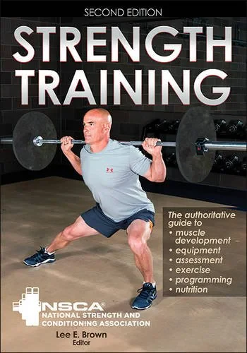 Coperta cărții "Strength Training" de NSCA -National Strength &amp; Conditioning Association