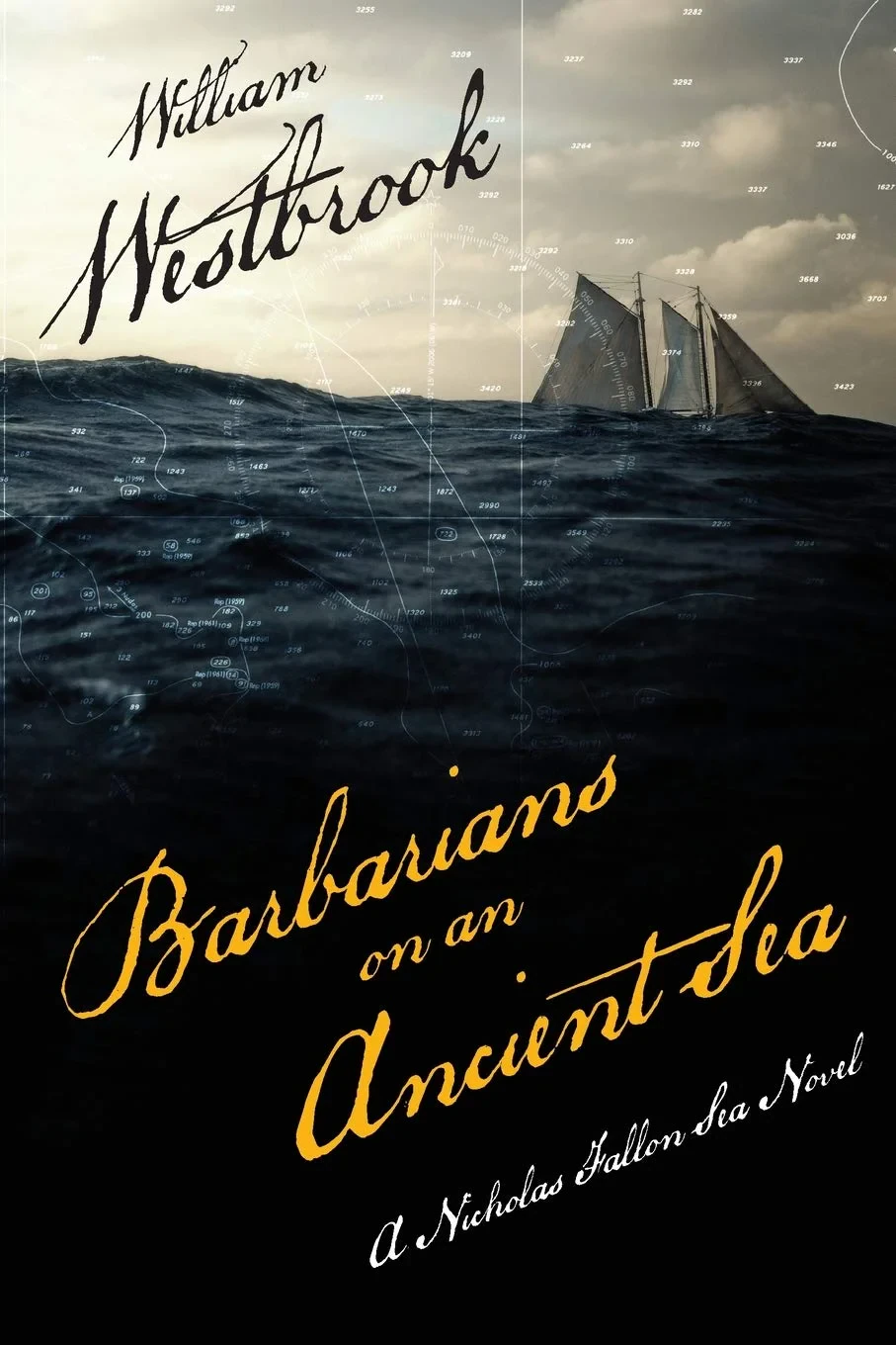 Coperta cărții "Barbarians on an Ancient Sea" de William Westbrook