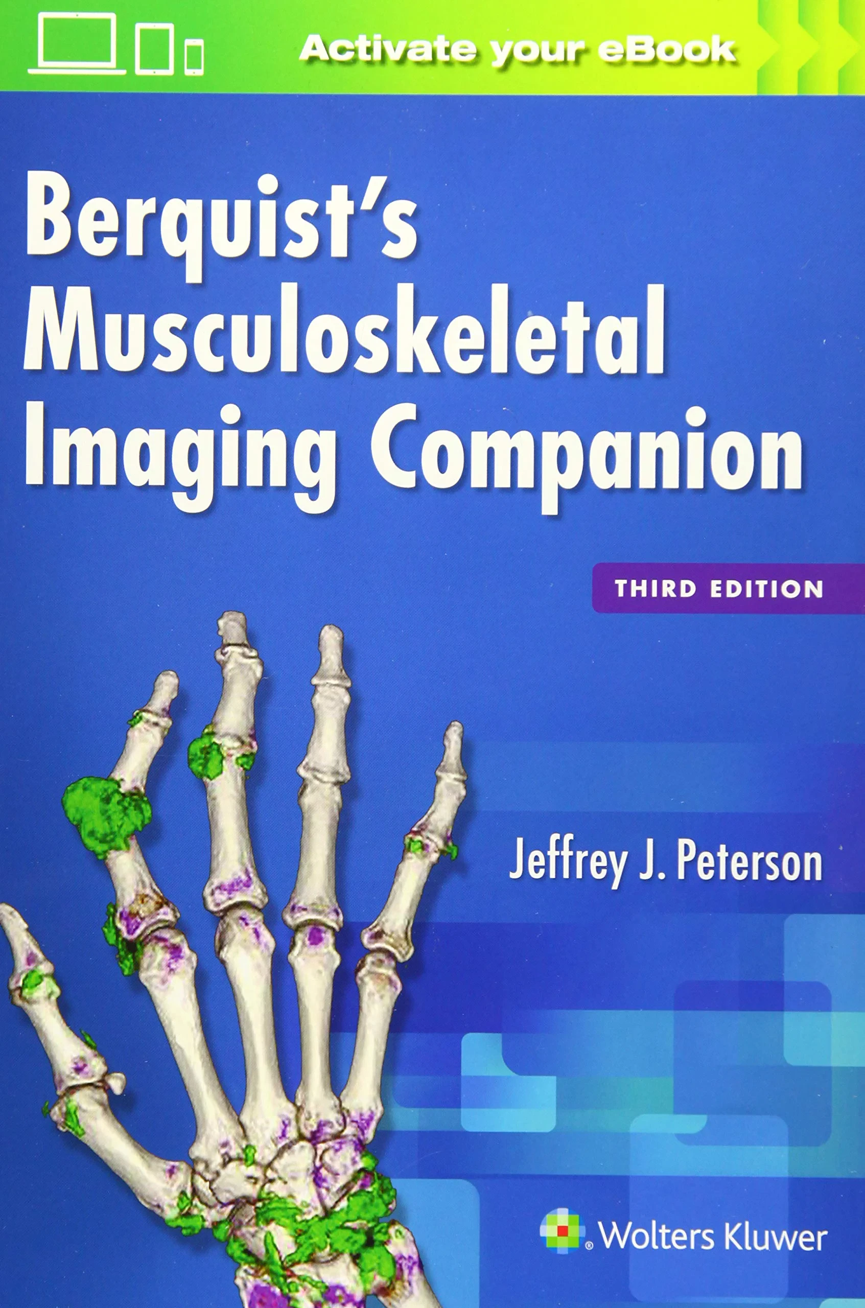 Coperta cărții "Berquist’s Musculoskeletal Imaging Companion" de PETERSON