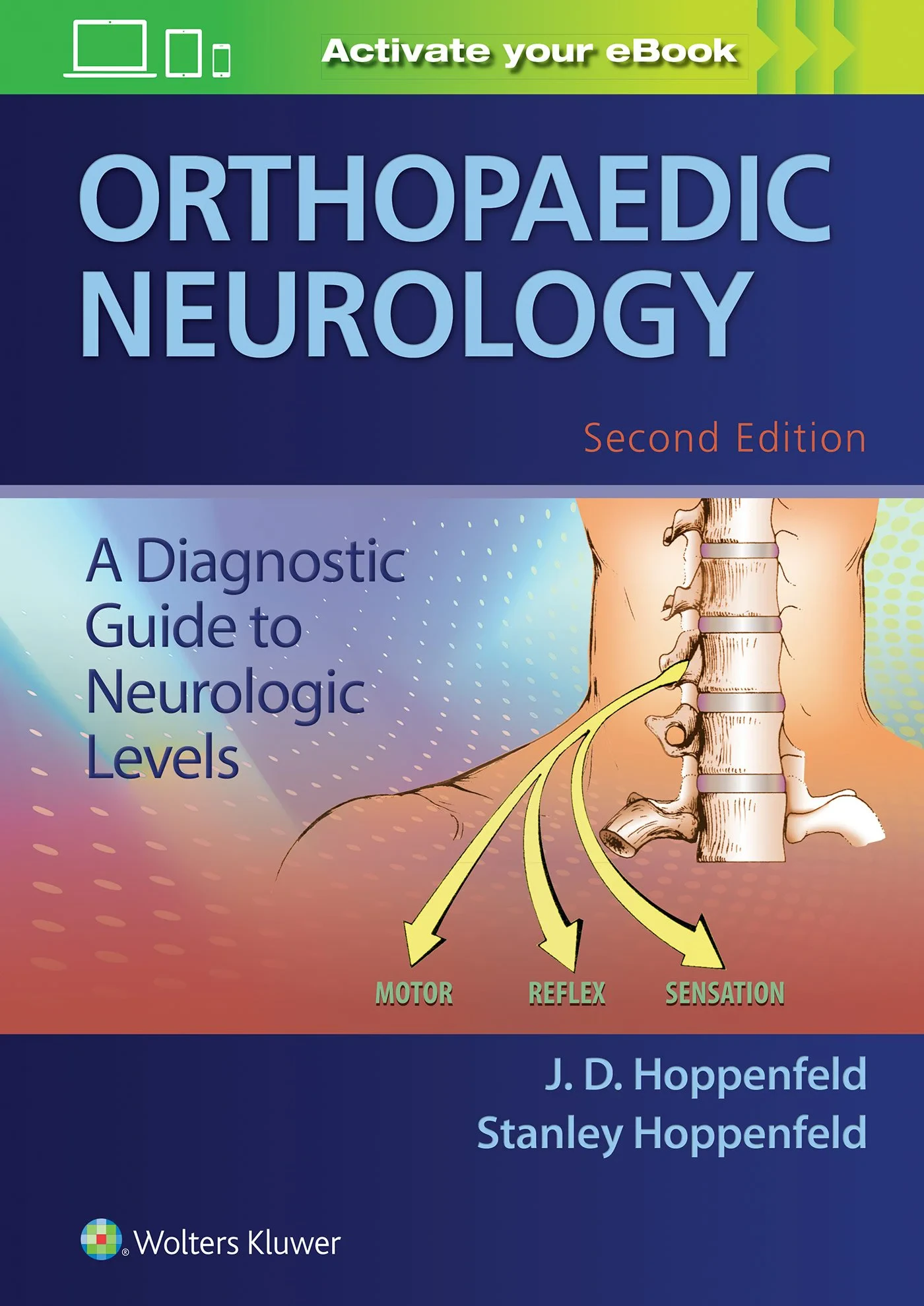 Coperta cărții "Orthopaedic Neurology" de Stanley Hoppenfeld, J. D. Hoppenfeld