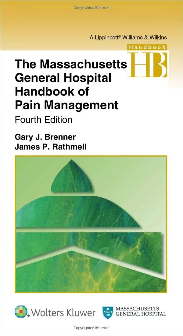 Coperta cărții "The Massachusetts General Hospital Handbook of Pain Management, Fourth edition" de Gary Brenner and James P. Rathmell