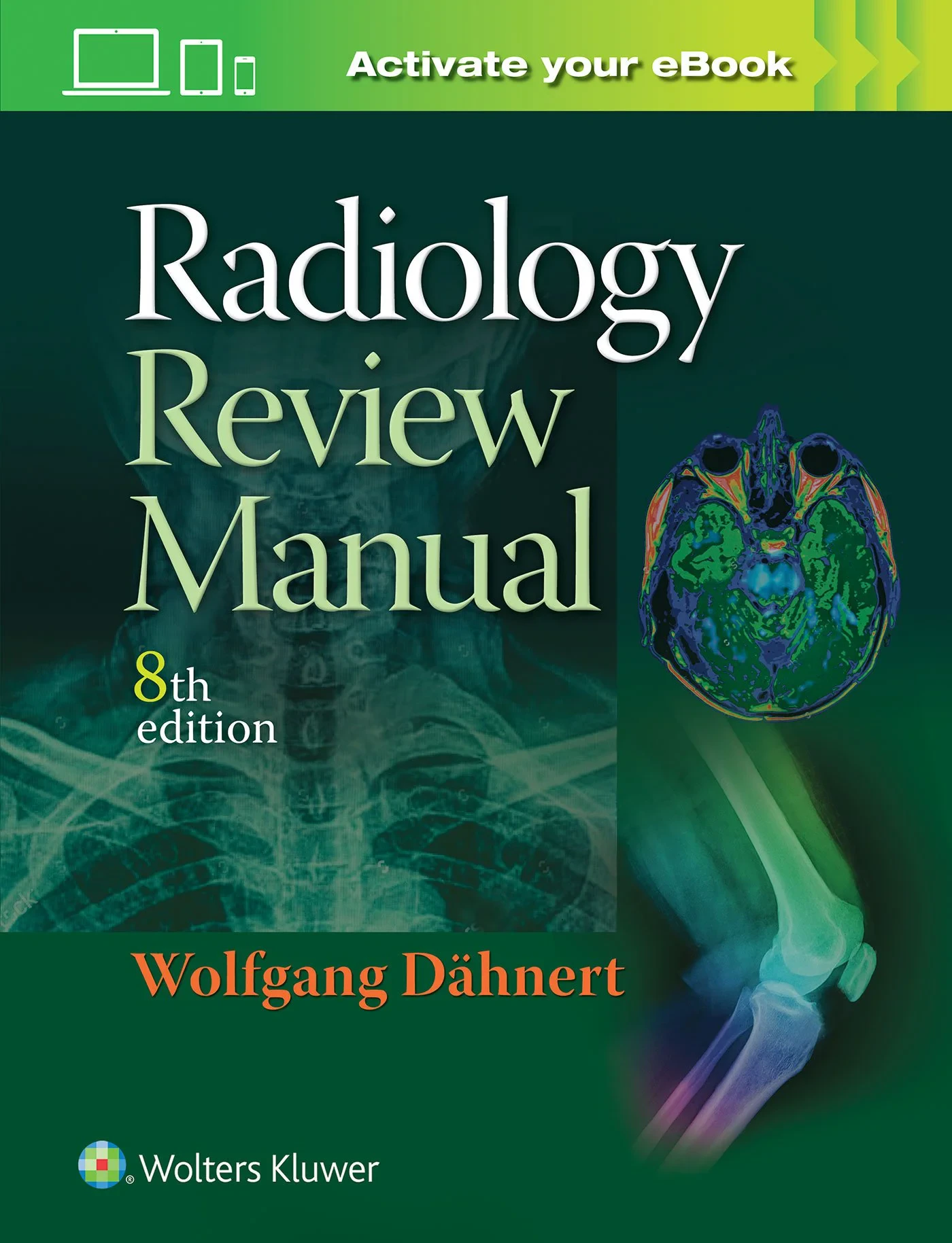 Coperta cărții "Radiology Review Manual" de DAHNERT