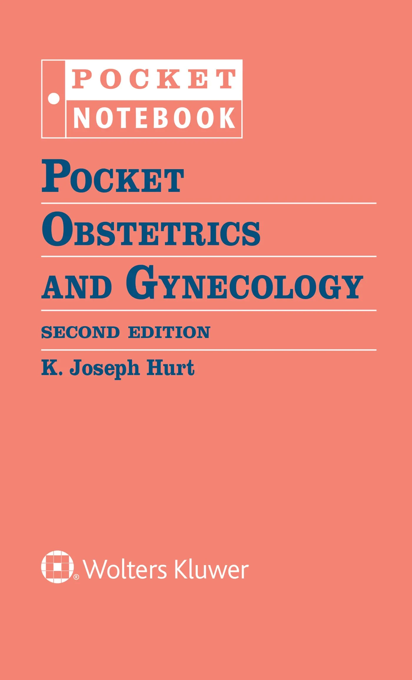 Coperta cărții "Pocket Obstetrics and Gynecology" de K. Joseph Hurt MD PhD