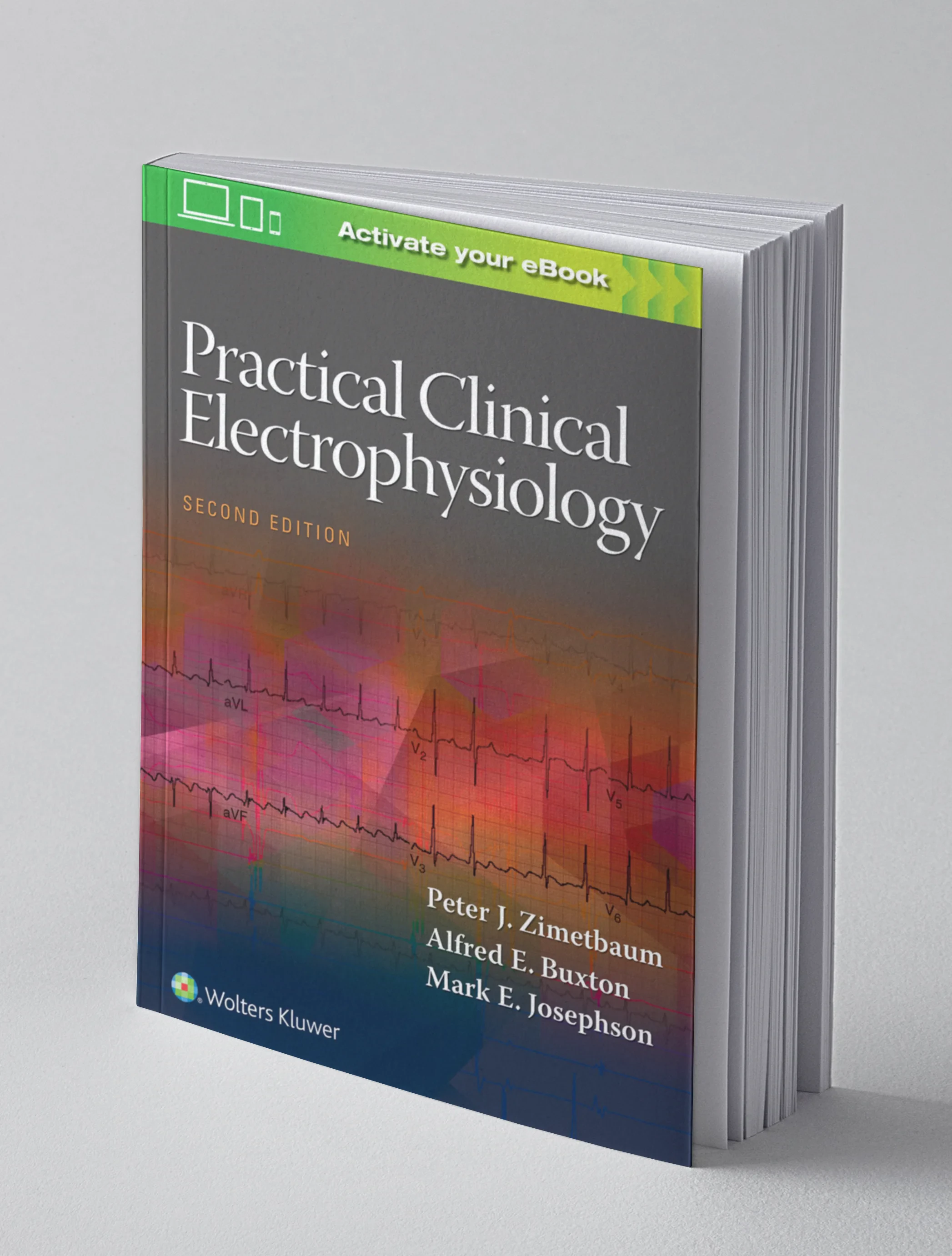 Coperta cărții "Practical Clinical Electrophysiology" de Zimetbaum, Peter J., Josephson, Mark E.
