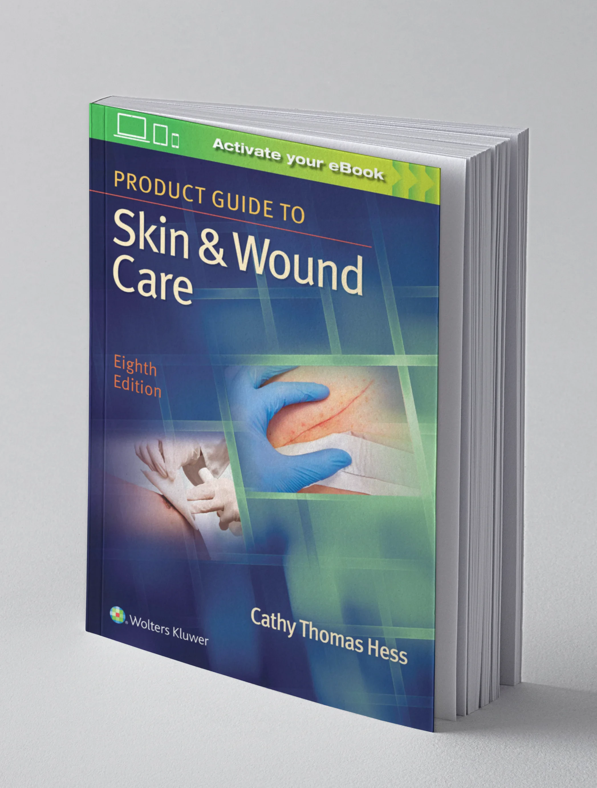 Coperta cărții "Product Guide to Skin &amp; Wound Care " de Cathy Thomas Hess