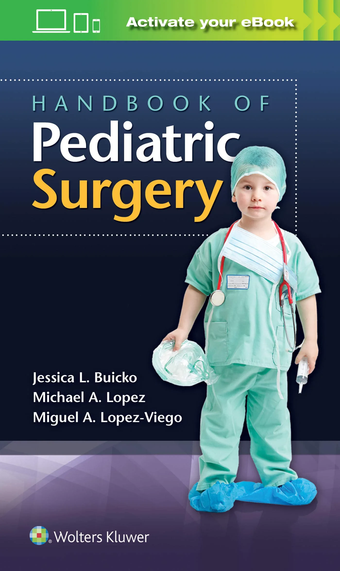 Coperta cărții "Handbook of Pediatric Surgery" de LOPEZ-VIEGO