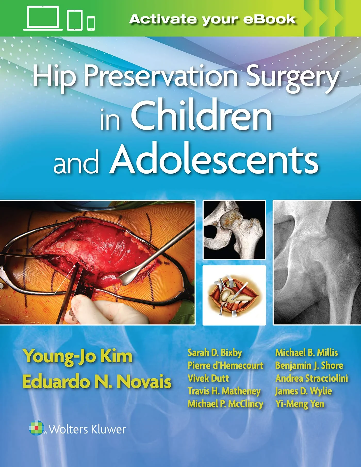 Coperta cărții "Hip Preservation Surgery in Children and Adolescents" de Young-Jo Kim MD, Eduardo Novais