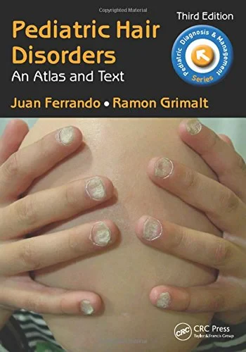 Coperta cărții "Pediatric Hair Disorders" de Juan Ferrando, Ramon Grimal