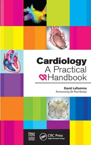 Coperta cărții "Cardiology: A Practical Handbook" de David Laflamme