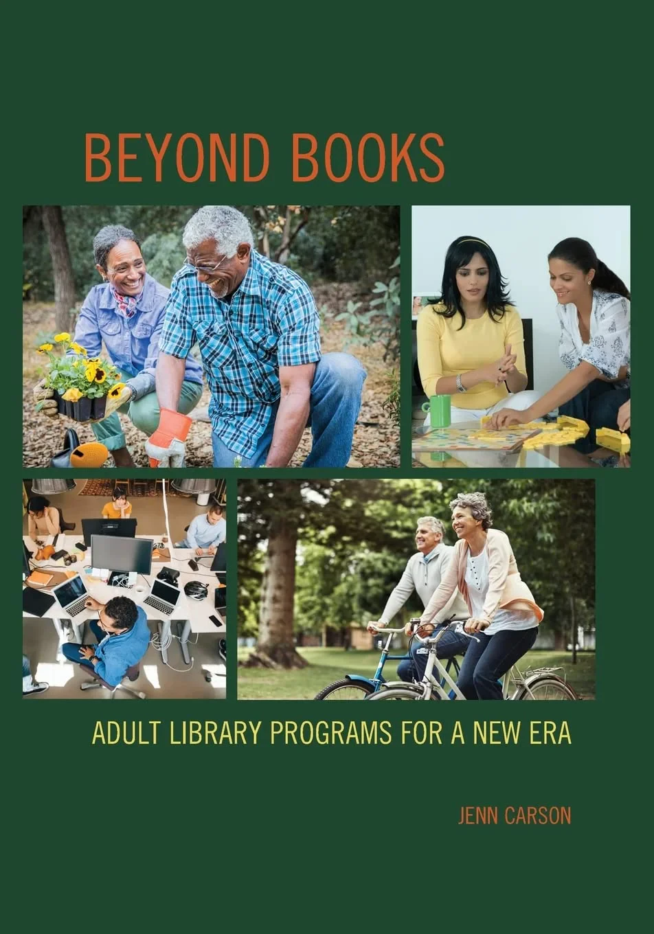 Coperta cărții "Beyond Books: Adult Library Programs for a New Era " de Jenn Carson