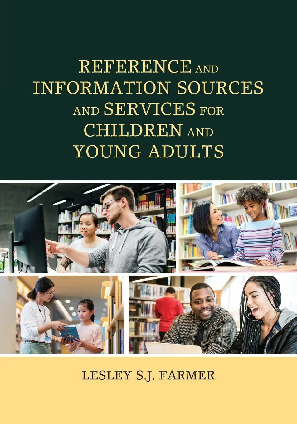 Coperta cărții "Reference and Information Sources and Services for Children and Young Adults " de Lesley Farmer