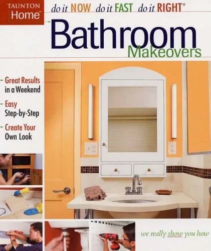 Coperta cărții "Bathroom Makeovers" de Fine Homebuilding Editors