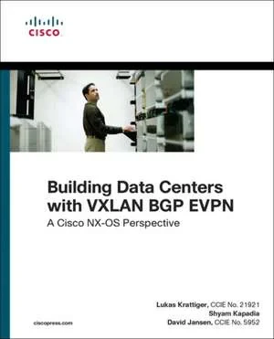 Coperta cărții "Building Data Centers with Vxlan Evpn" de David Jansen, Lukas Krattiger, Shyam Kapadia